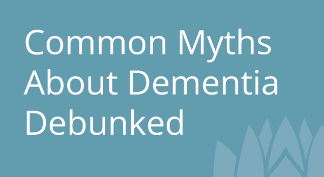 Common-Myths-About-Dementia-Debunked-cover